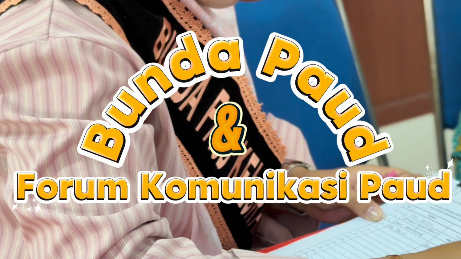 Pembentukan Forum Komunikasi PAUD